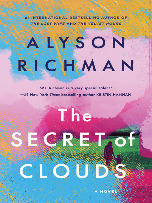 Title details for The Secret of Clouds by Alyson Richman - Wait list